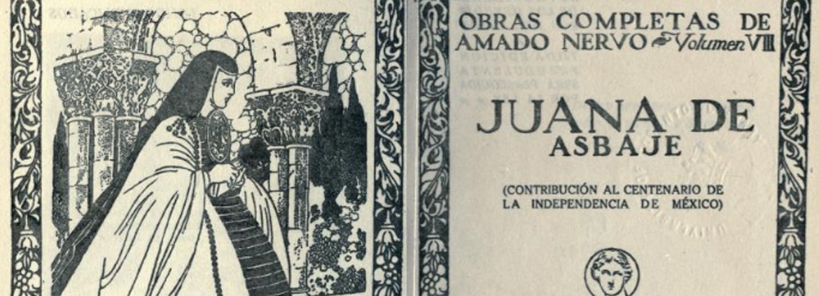 Obras completas de Amado Nervo. Volumen VIII. Juana de Asbaje.